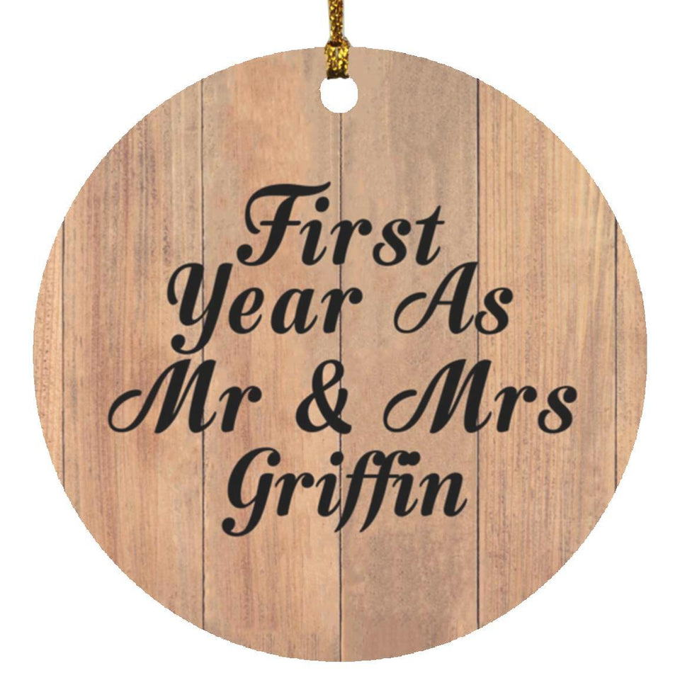 First Year As Mr & Mrs Griffin - Circle Ornament C