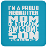 Proud Recruiter Mom Of Awesome Son - Drink Coaster