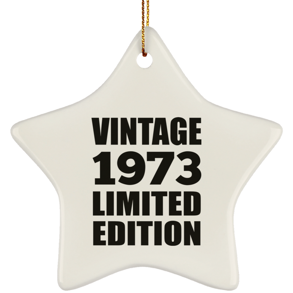 51st Birthday Vintage 1973 Limited Edition - Star Ornament