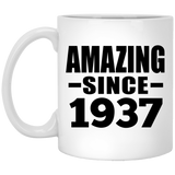 87th Birthday Amazing Since 1937 - 11 Oz Coffee Mug