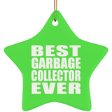 Best Garbage Collector Ever - Star Ornament