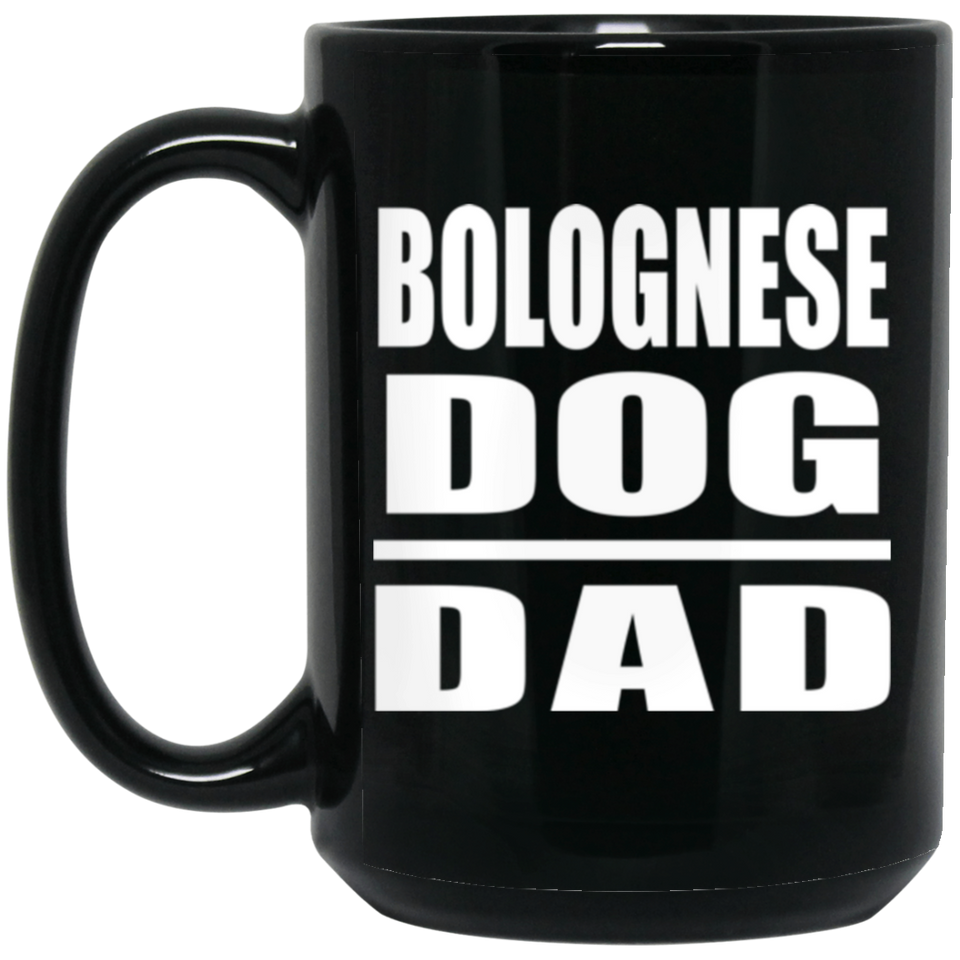 Bolognese Dog Dad - 15oz Coffee Mug Black