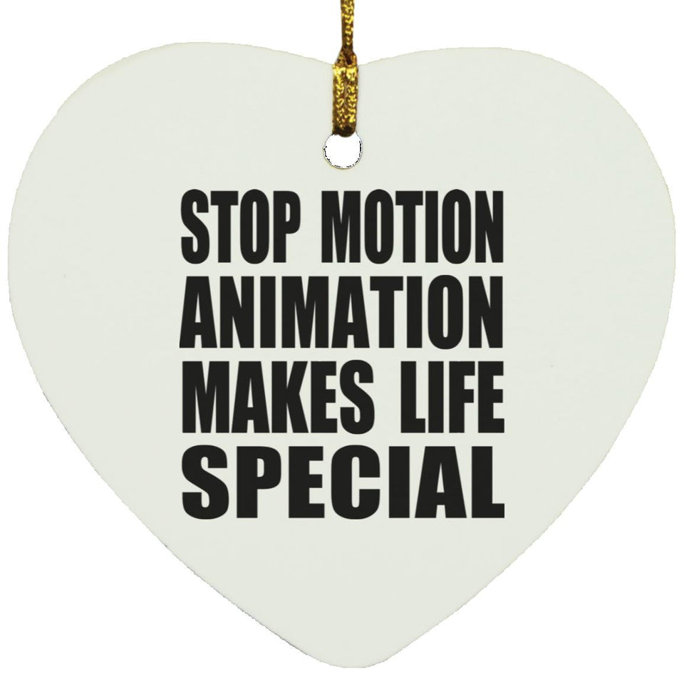 Stop Motion Animation Makes Life Special - Heart Ornament