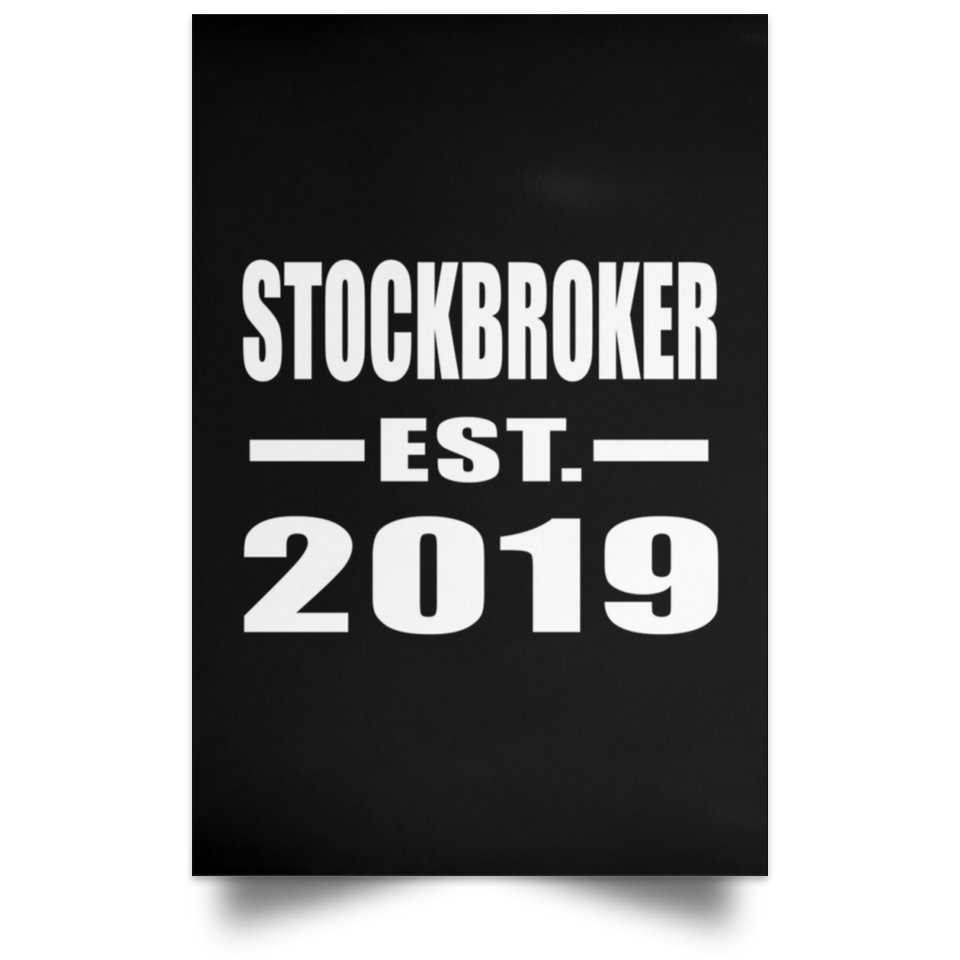Stockbroker Established EST. 2019 - Poster Portrait