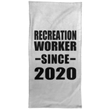 Recreation Worker Since 2020 - Hand Towel