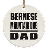 Bernese Mountain Dog Dad - Circle Ornament