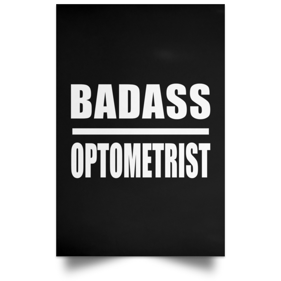 Badass Optometrist - Poster Portrait