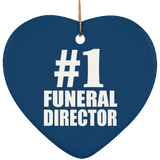 Number One #1 Funeral Director - Heart Ornament
