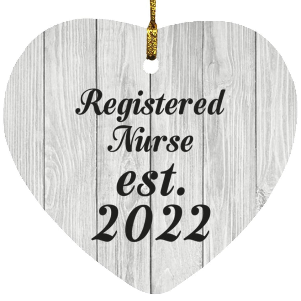 Registered Nurse Established Est. 2022 - Heart Ornament F