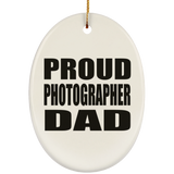 Proud Photographer Dad - Oval Ornament