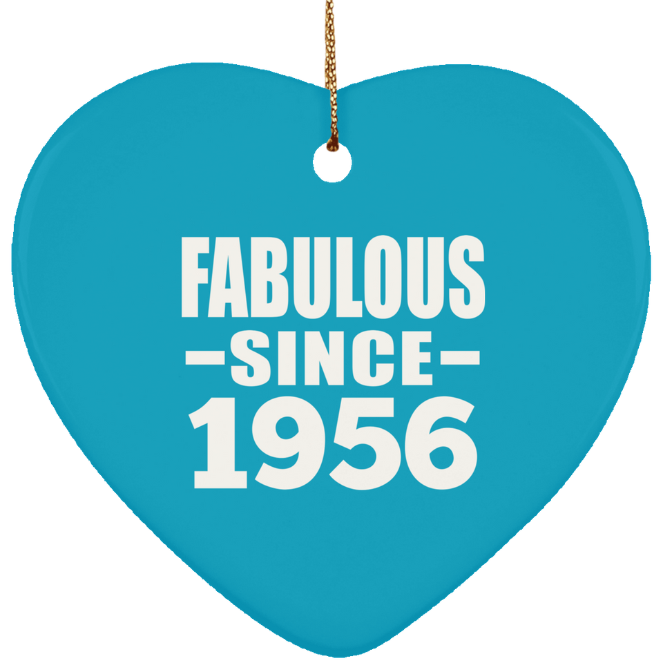 68th Birthday Fabulous Since 1956 - Heart Ornament