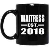 Waitress Established EST. 2018 - 11 Oz Coffee Mug Black