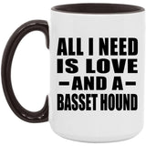 All I Need Is Love And A Basset Hound - 15oz Accent Mug Black