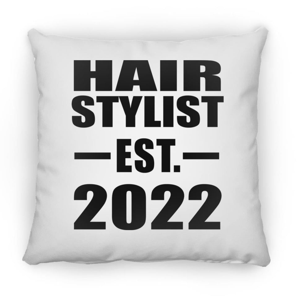 Hair Stylist Established EST. 2022 - Throw Pillow