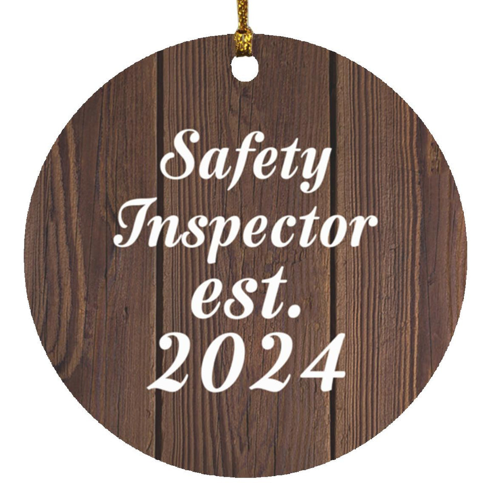 Safety Inspector Established Est. 2024 - Circle Ornament D