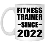 Fitness Trainer Since 2022 - 11oz Coffee Mug