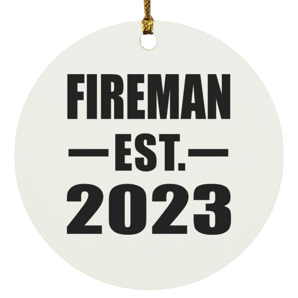 Fireman Established EST. 2023 - Circle Ornament