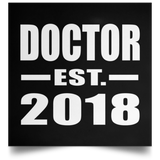 Doctor Est. 2018 - Poster Square