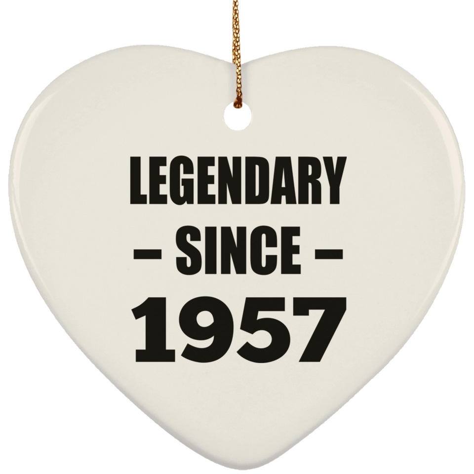67th Birthday Legendary Since 1957 - Heart Ornament