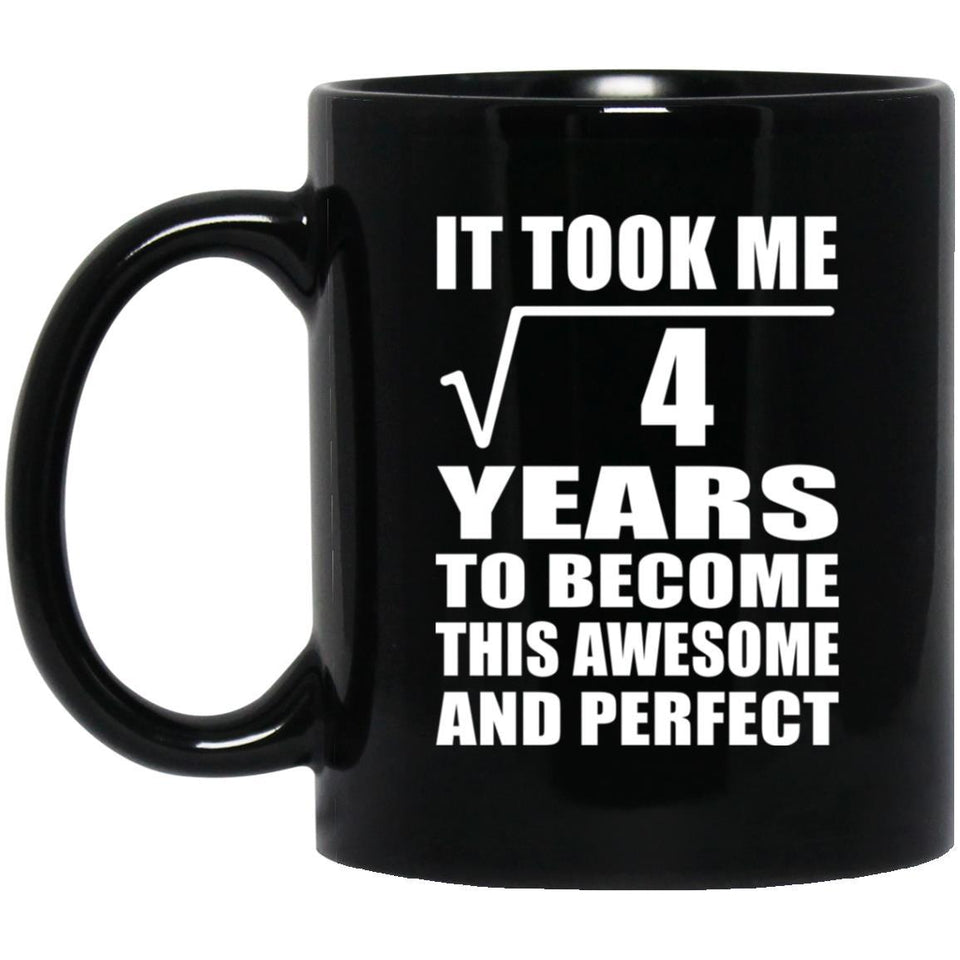 2nd Birthday Took Square Root of 4 Years To Awesome - 11oz Coffee Mug Black