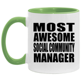 Most Awesome Social Community Manager - 11oz Accent Mug Green