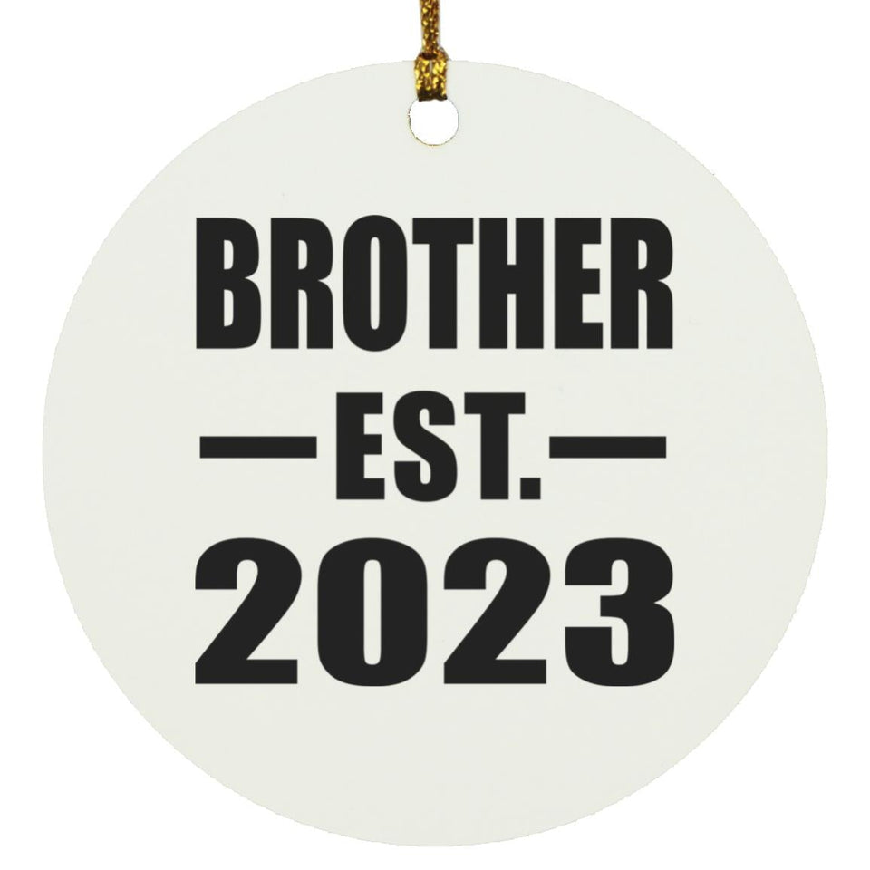 Brother Established EST. 2023 - Circle Ornament