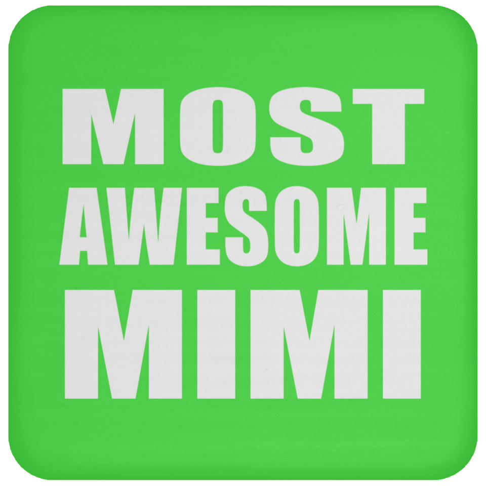 Most Awesome Mimi - Drink Coaster