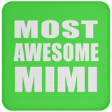 Most Awesome Mimi - Drink Coaster