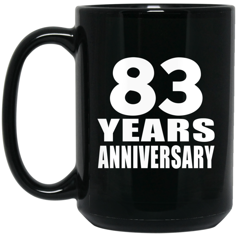 83rd Anniversary 83 Years - 15 Oz Coffee Mug Black