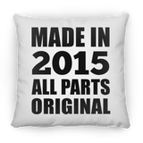 9th Birthday Made in 2015 All Parts Original - Throw Pillow
