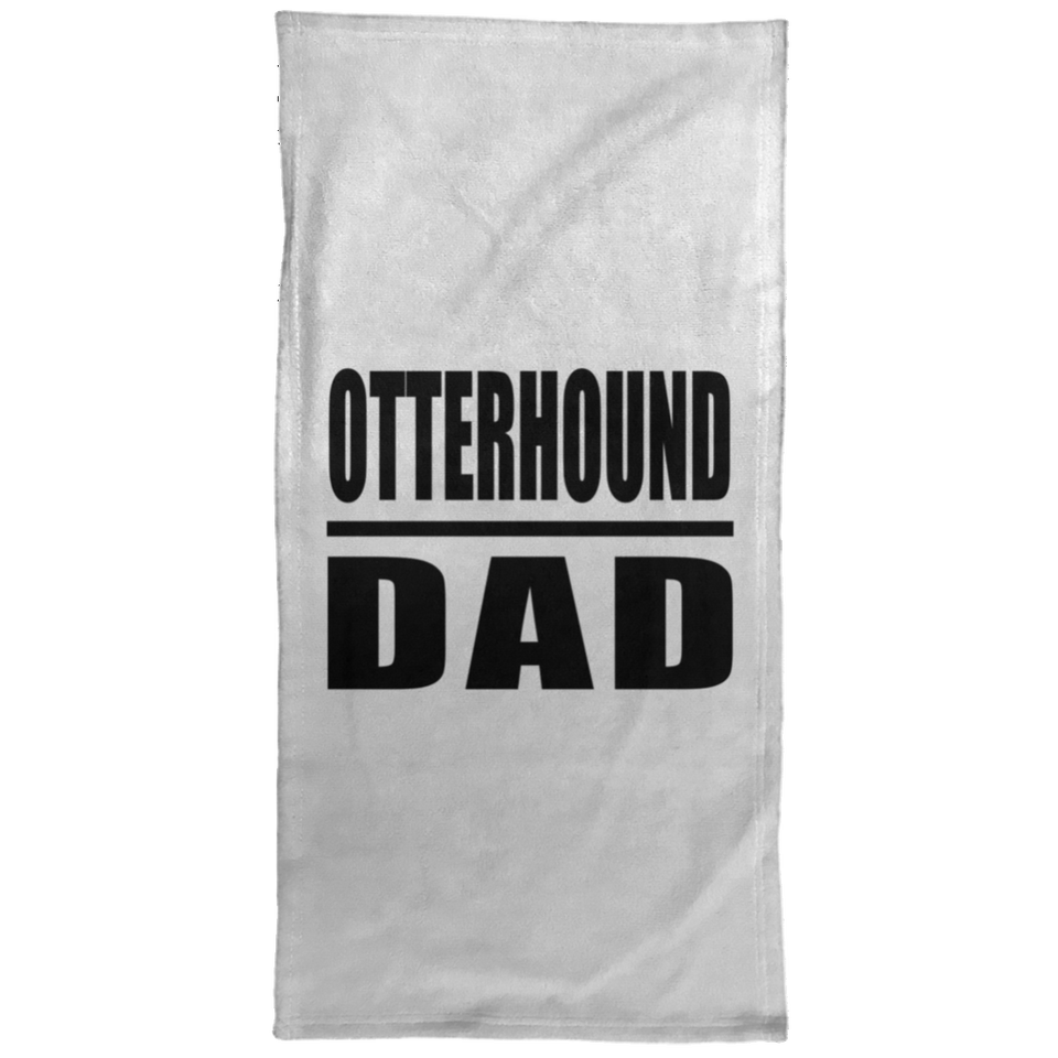 Otterhound Dad - Hand Towel