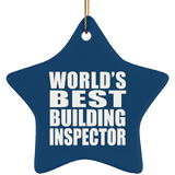 World's Best Building Inspector - Star Ornament