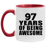 97th Birthday 97 Years Of Being Awesome - 11oz Accent Mug Red