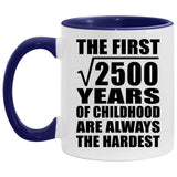 50th Birthday Square Root Of 2500 Years Of Childhood - 11oz Accent Mug Purple