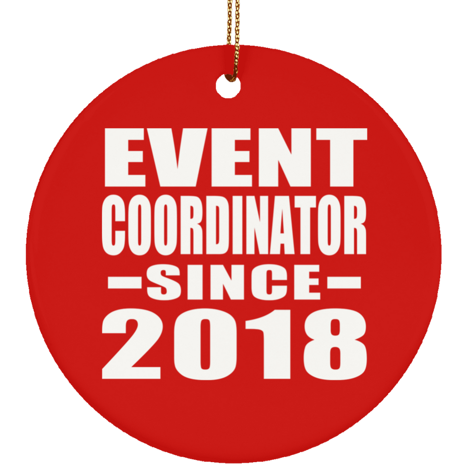 Event Coordinator Since 2018 - Circle Ornament