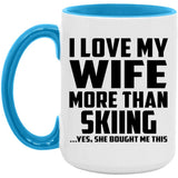 I Love My Wife More Than Skiing - 15oz Accent Mug Blue