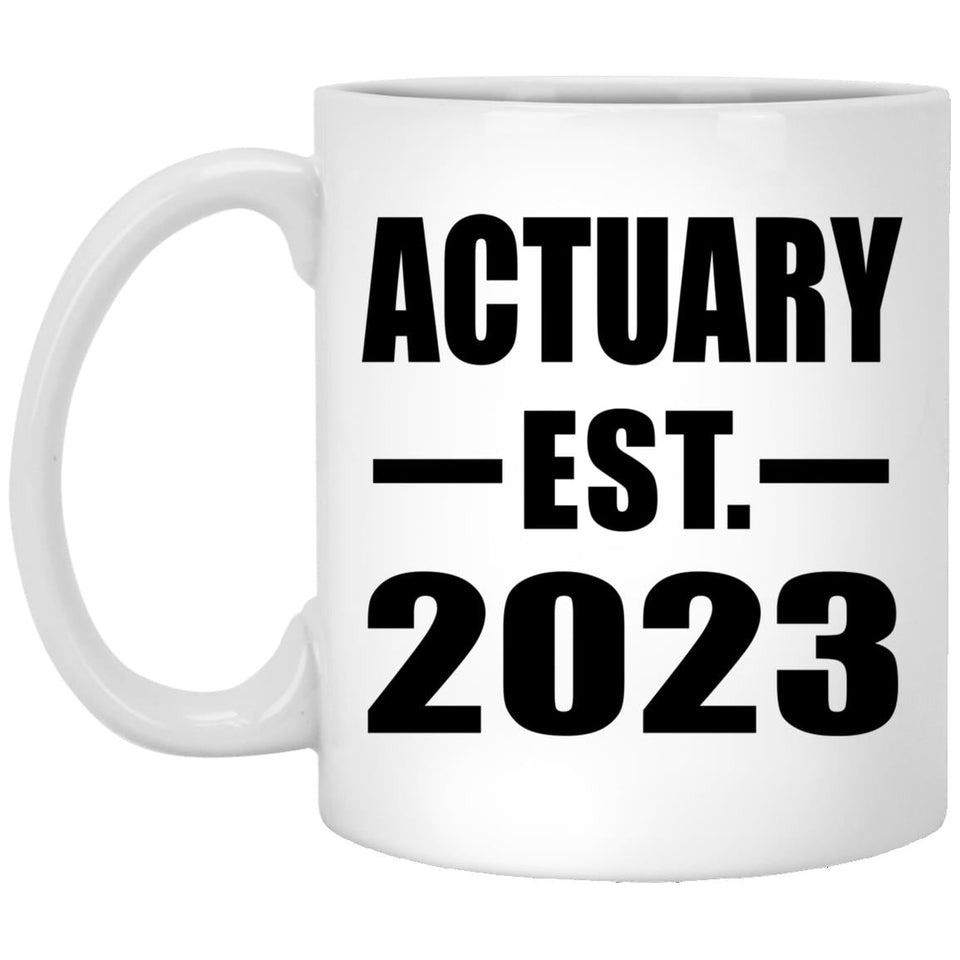 Actuary Established EST. 2023 - 11oz Coffee Mug