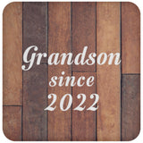 Grandson Since 2022 - Drink Coaster E