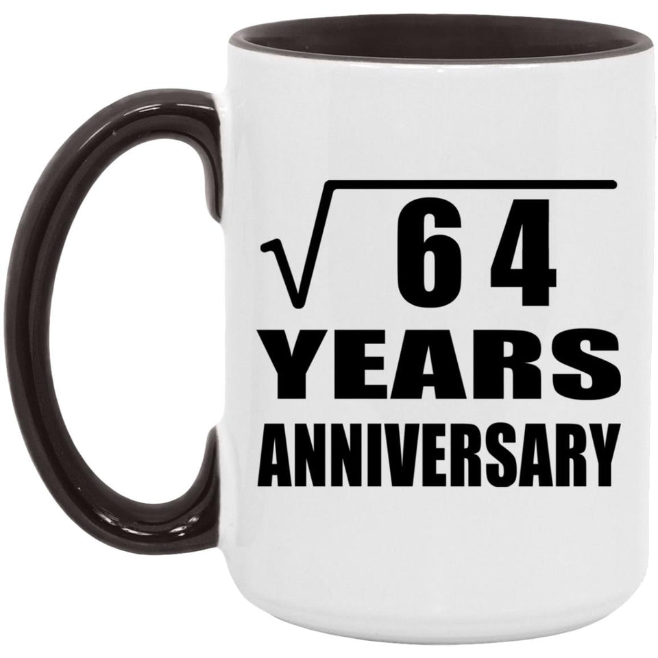 8th Anniversary Square Root of 64 Years Anniversary - 15oz Accent Mug Black