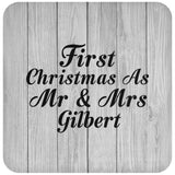 First Christmas As Mr & Mrs Gilbert - Drink Coaster F