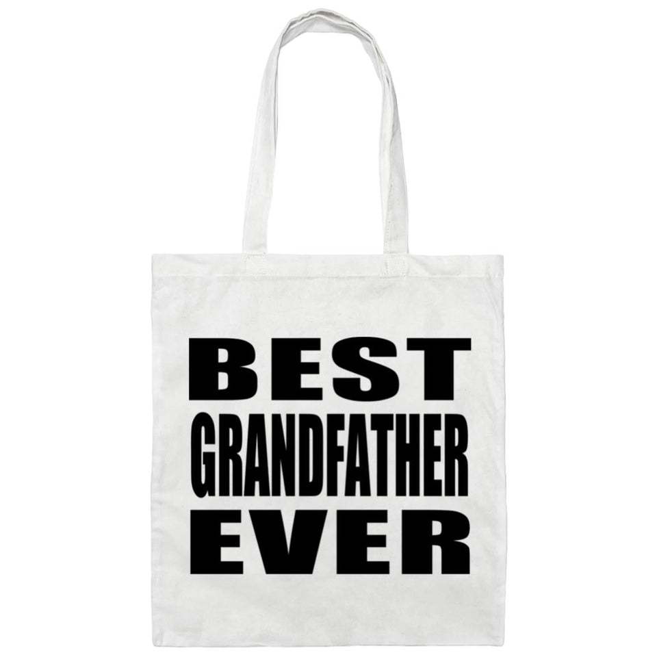 Best Grandfather Ever - Tote Bag White