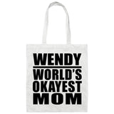 Wendy World's Okayest Mom - Tote Bag White