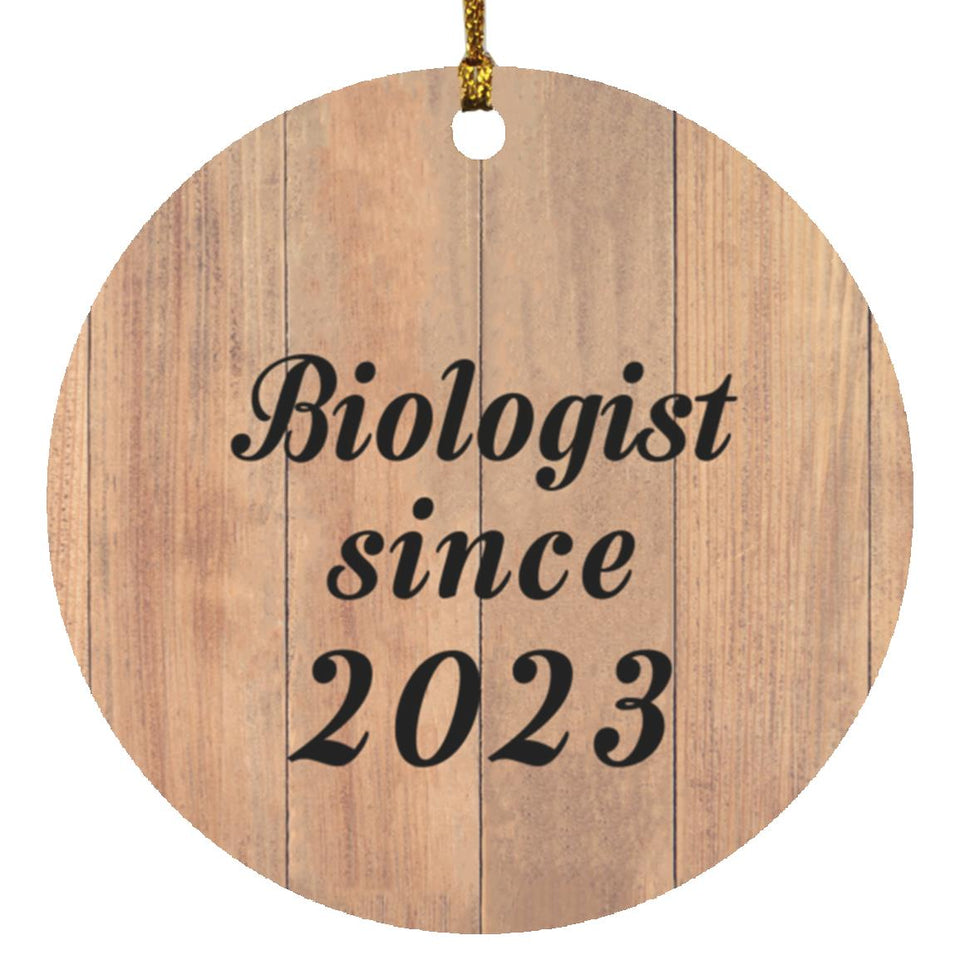 Biologist Since 2023 - Circle Ornament C