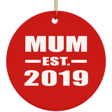 Mum Established EST. 2019 - Circle Ornament