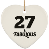 27th Birthday 27 & Fabulous - Heart Ornament