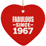 57th Birthday Fabulous Since 1967 - Heart Ornament