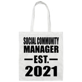 Social Community Manager Established EST. 2021 - Tote Bag White