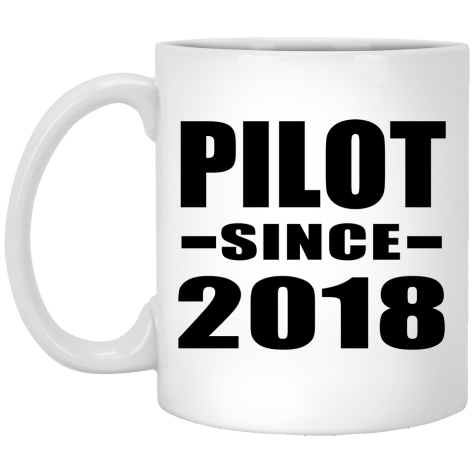 Pilot Since 2018 - 11 Oz Coffee Mug