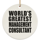 World's Greatest Management Consultant - Circle Ornament