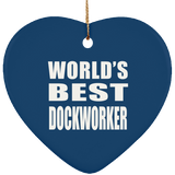 World's Best Dockworker - Heart Ornament